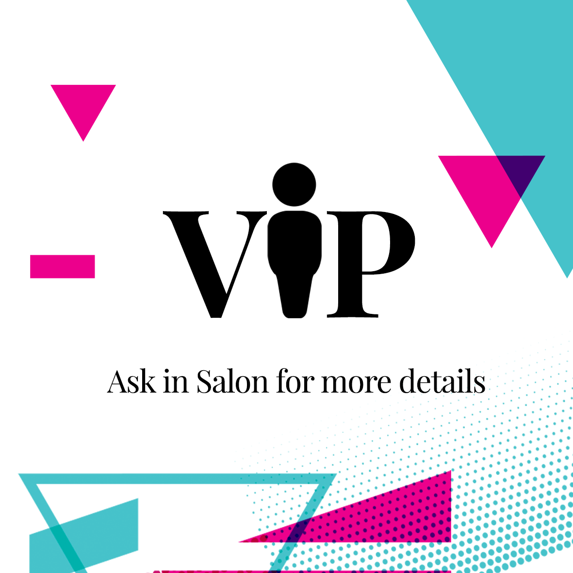 VIP ask in salon image
